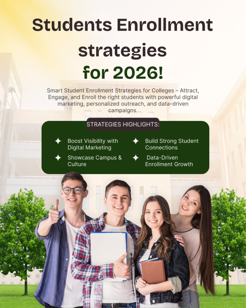 Student Enrollment Strategies for Colleges